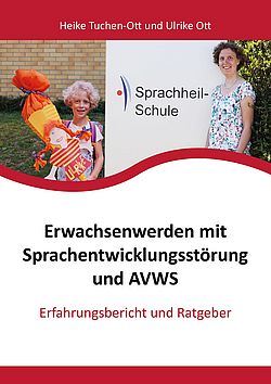 Cover des Buches "Erwachsenwerden mit Sprachentwicklungsstörung und AVWS"